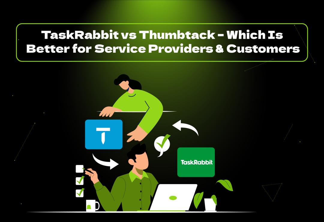 TaskRabbit vs Thumbtack: Compare pricing, ease of use, and earning potential. Find out which platform is best for service providers and customers.